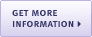 Get More Information