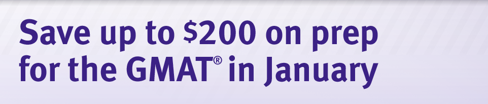 Save up to $200 on prep for the GMAT in January