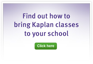 Find out how to bring Kaplan classes to your school