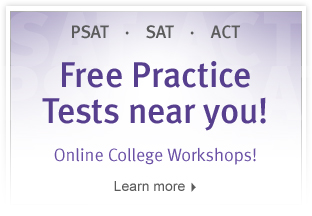 Free Practice Tests near you! Online College Workshops!