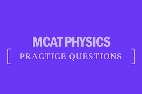 mcat-physics-practice-questions