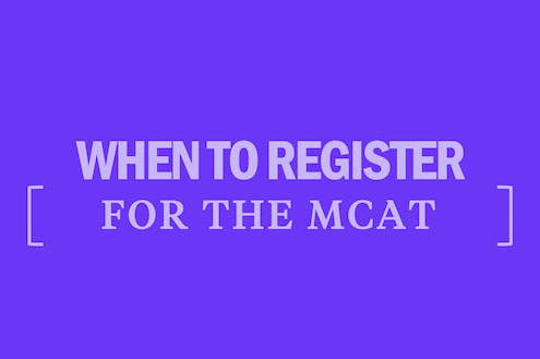 when-to-register-for-the-mcat