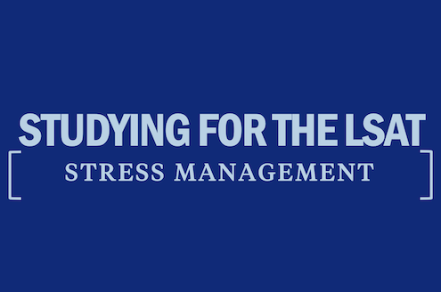 studying-for-the-lsat-stress-management