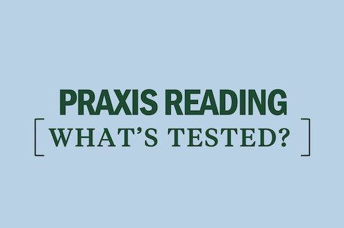 praxis-reading-whats-tested