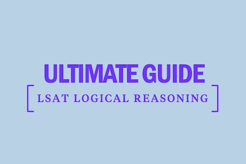 ultimate-guide-lsat-logical-reasoning