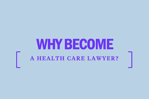 why-to-become-health-care-lawyer