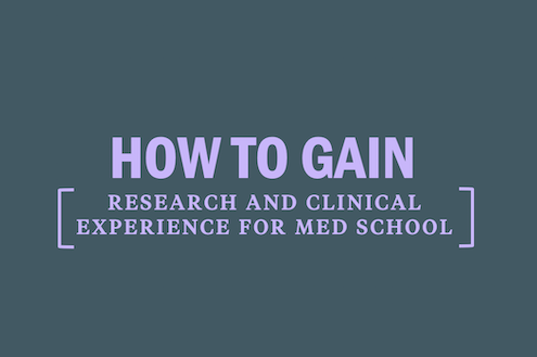 how-to-gain-research-and-clinical-experience-for-medical-school