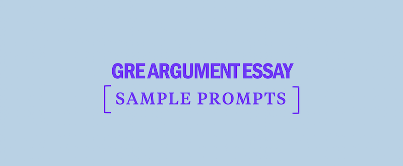 gre argument essay practice sample prompts kaplan test prep gre argument essay samples