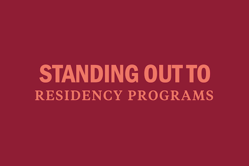 standing-out-to-residency-programs