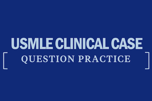 usmle-clinical-case-question-practice