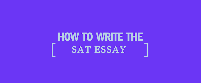 How to write sat essay