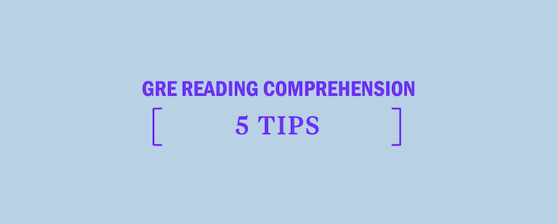 gre reading comprehension 5 essential tips kaplan test prep kaplan civil service exams