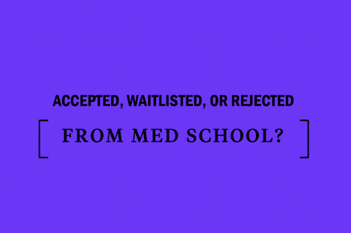 med-school-accepted-rejected-waitlist