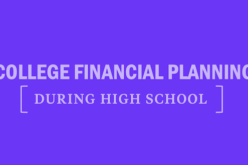 college-financial-planning-during-early-high-school-parents-students-strategy-tips