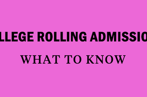 rolling-admissions-admission-colleges-schools-university-what-how-when-apply-application-test-prep-kaplan-teacher