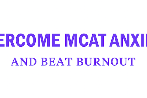 test-stress-anxiety-burnout-how-hard-is-the-mcat-help-prep-prepare-study-guide-schedule-plan