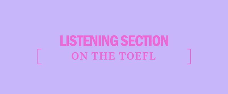 What's Tested on the TOEFL Listening Section - Kaplan Test Prep