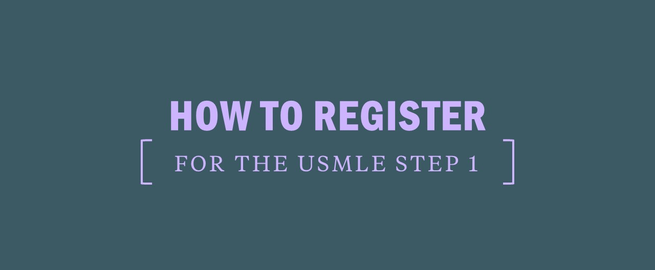 How to register for the USMLE step 1