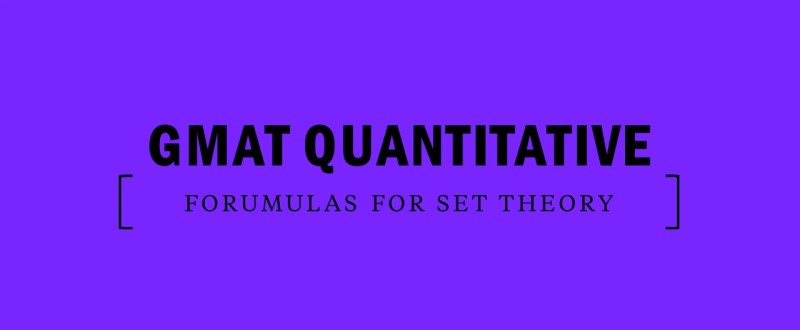 GMAT quantitative formulas for set theory