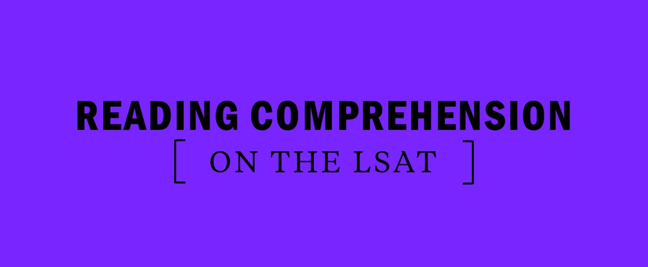 What is tested on the reading comprehension section of the lsat