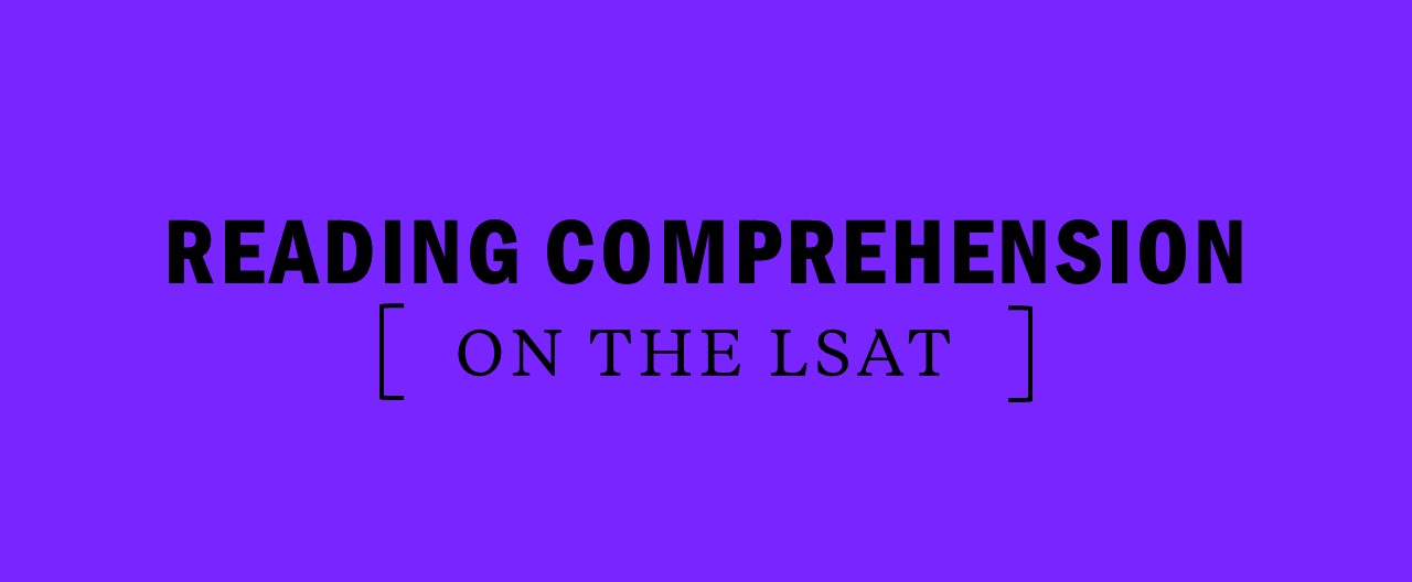What is tested on the reading comprehension section of the lsat
