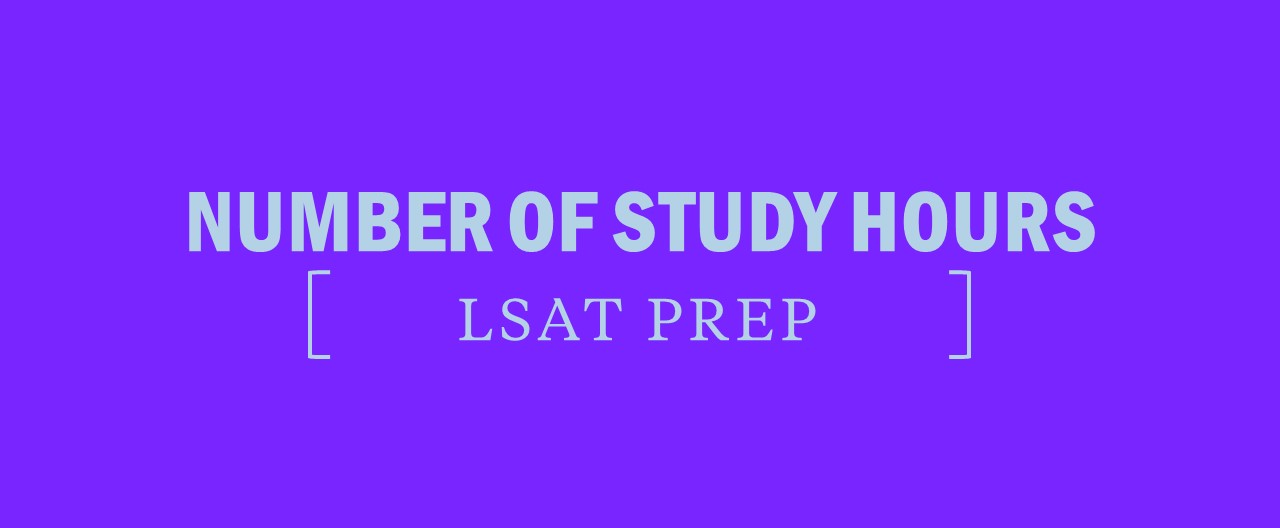 How many hours of LSAT prep do I need?