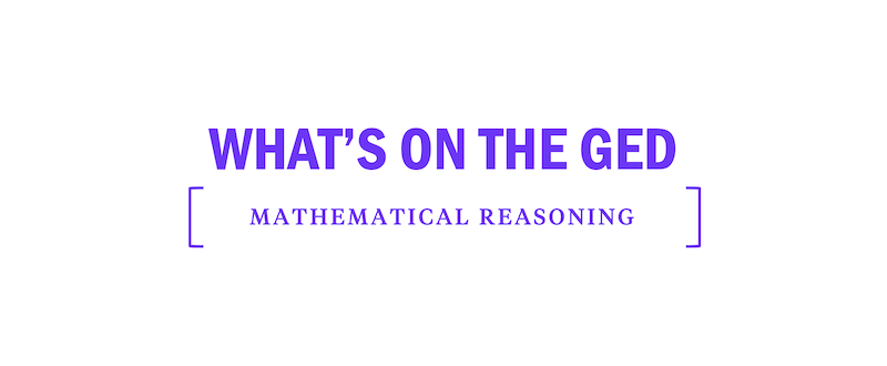 GED Mathematical Reasoning