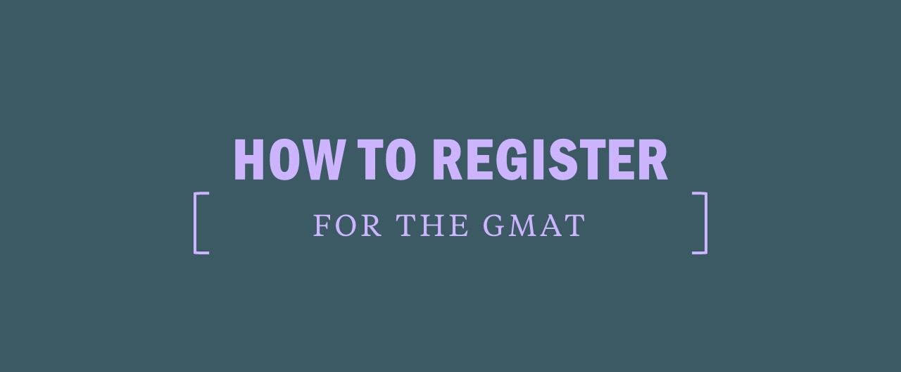 How to register for the GMAT