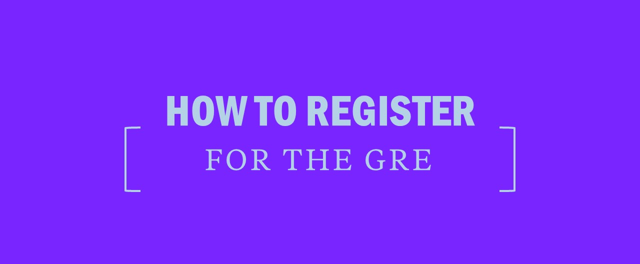 How to register for the GRE