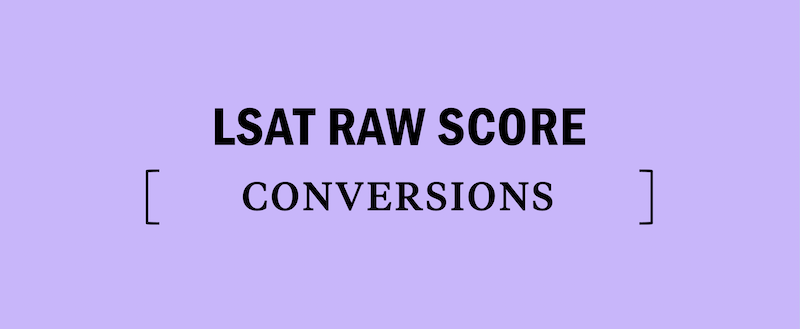 lsat-law-school-admissions-test-raw-score-conversion-conversions