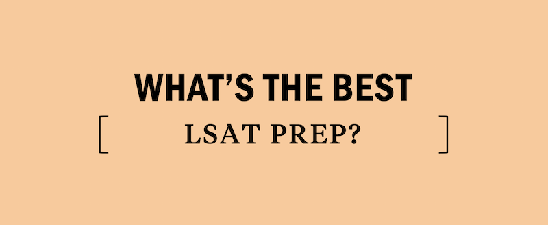 whats-the-best-lsat-prep-options-study-course