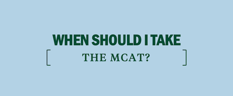 When should I take the MCAT in 2023?
