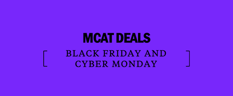 Black Friday And Cyber Monday Mcat Deals Kaplan Test Prep