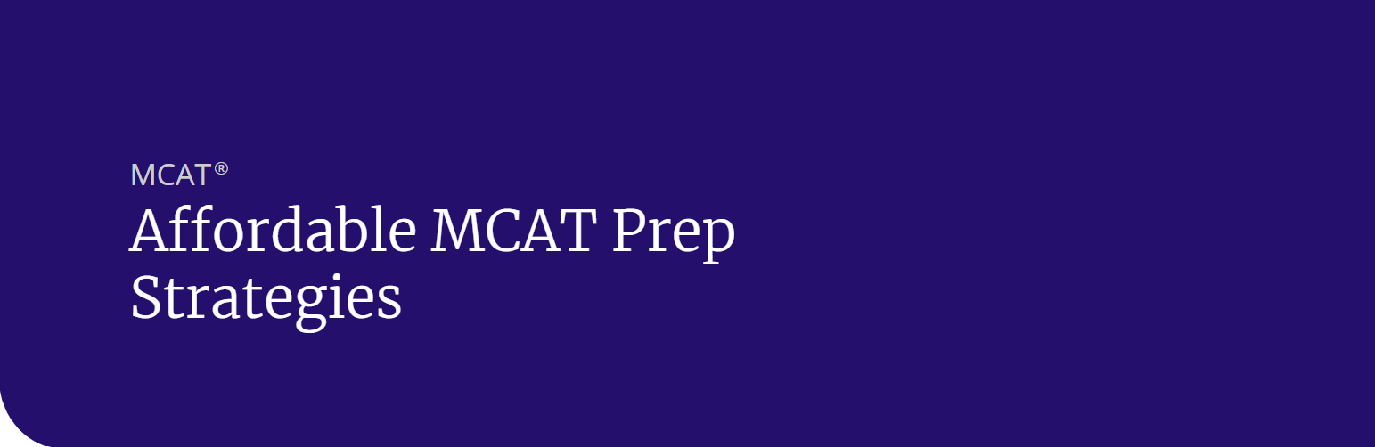 Affordable MCAT Prep