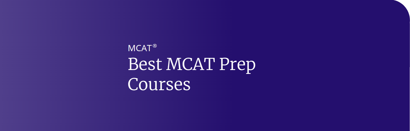 Best MCAT Prep Courses