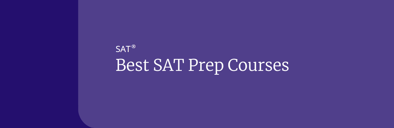 Best SAT Prep Courses