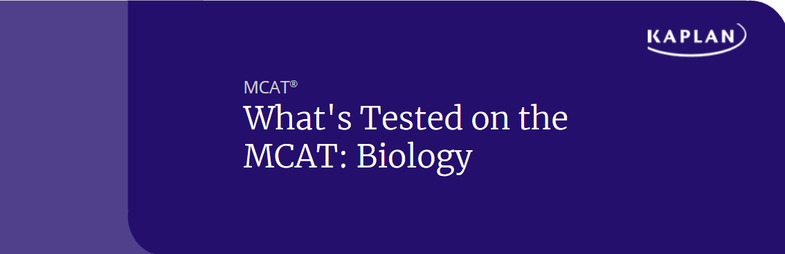 what-s-tested-on-the-mcat-biology-kaplan-test-prep