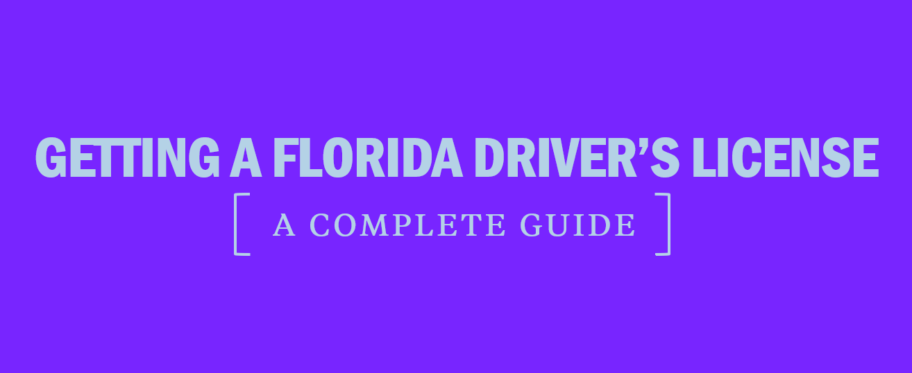 Getting a Florida Driver's License: A Complete Guide