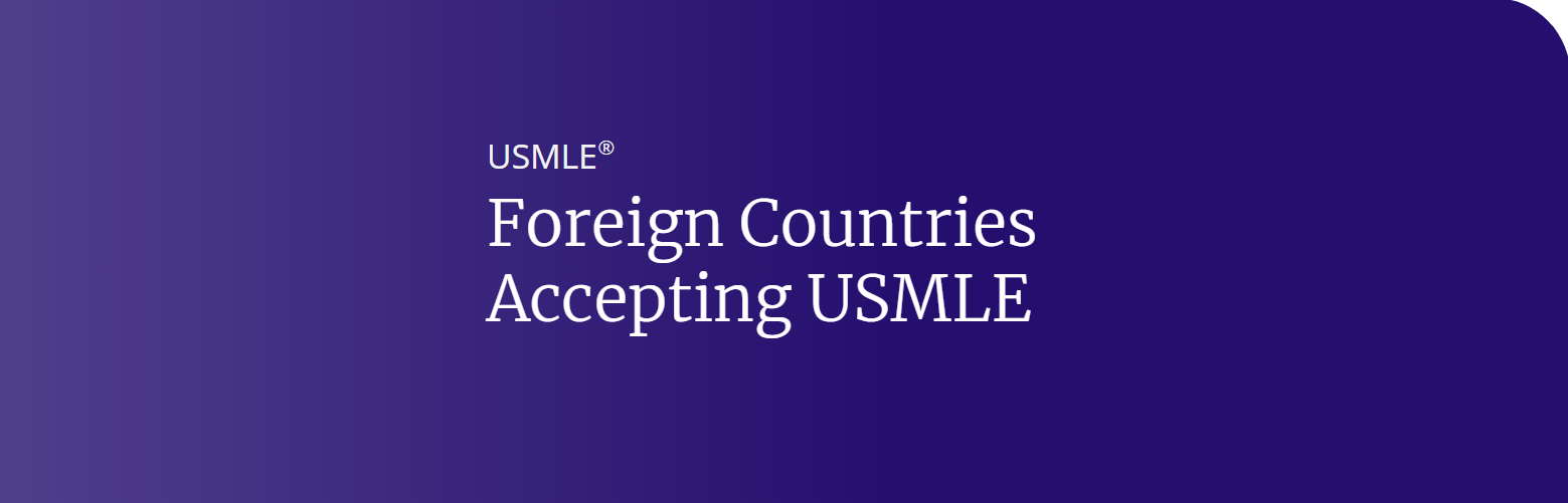 Screenshot 2025-07-18 160941 Foreign Countries Accepting USMLE