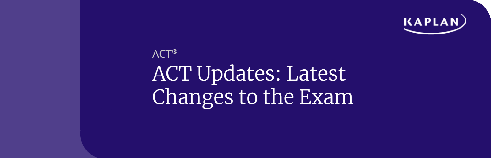 ACT Test Changes