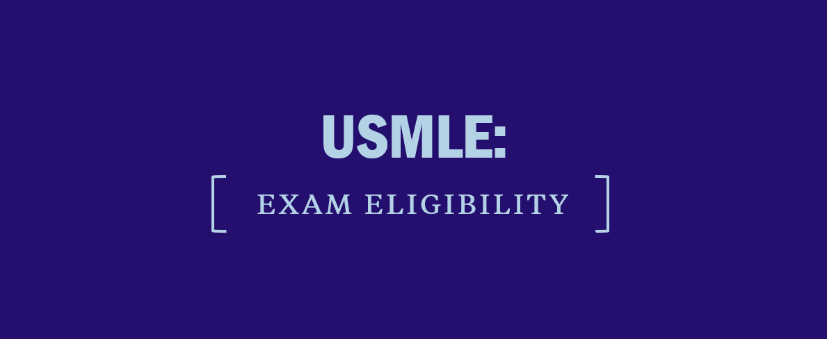 USMLE Eligibility