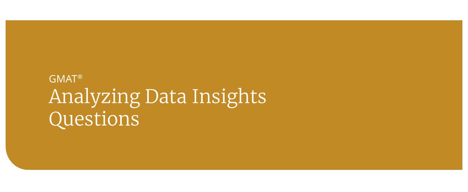 analyzing data insights questions on the gmat