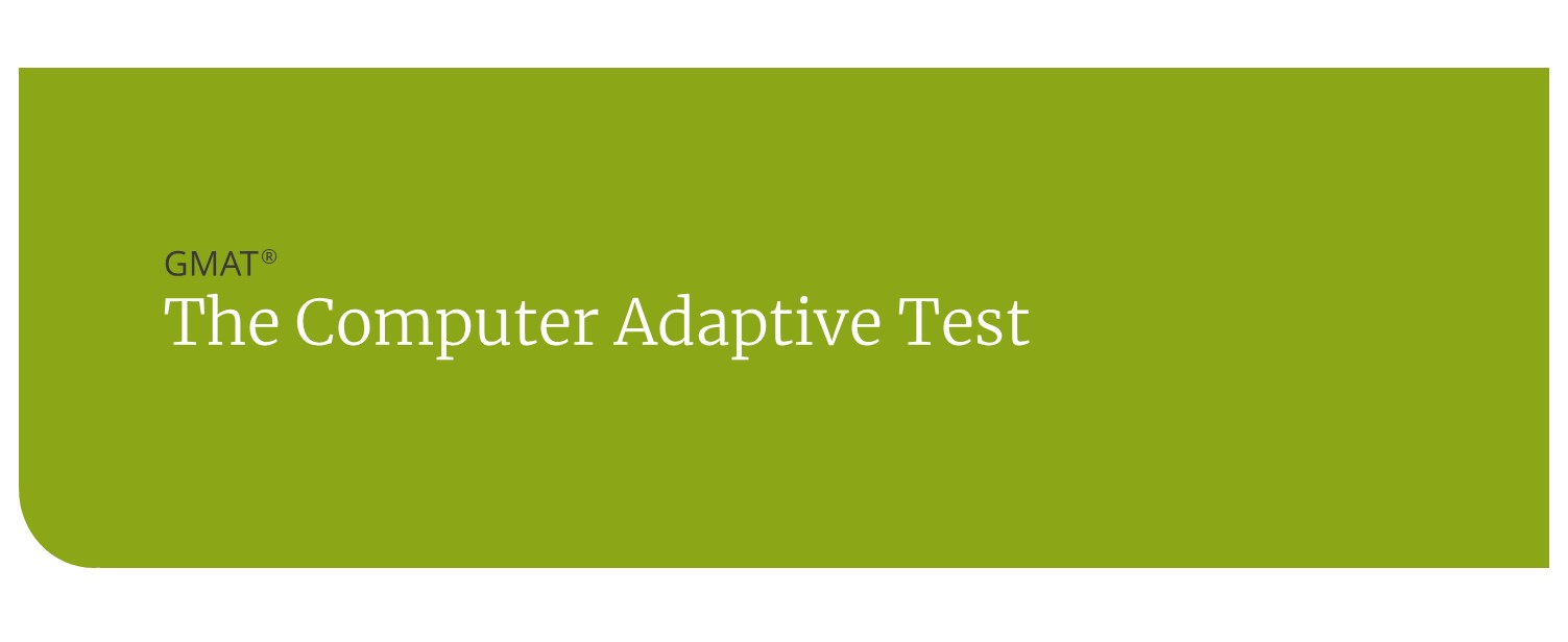 how the gmat is computer adaptive