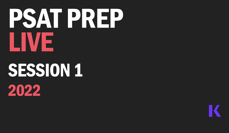 PSAT Prep Live Free Lesson Session 1