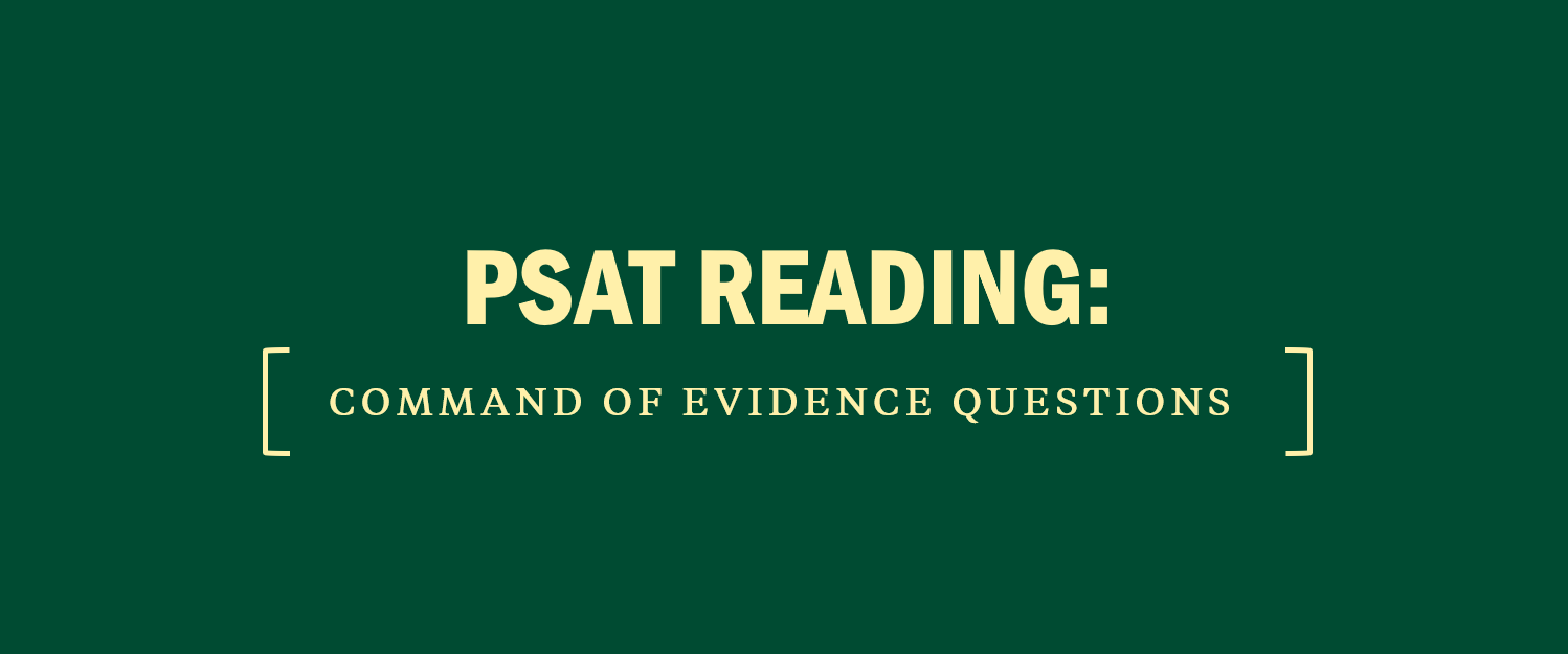 PSAT Reading: Command of Evidence Questions